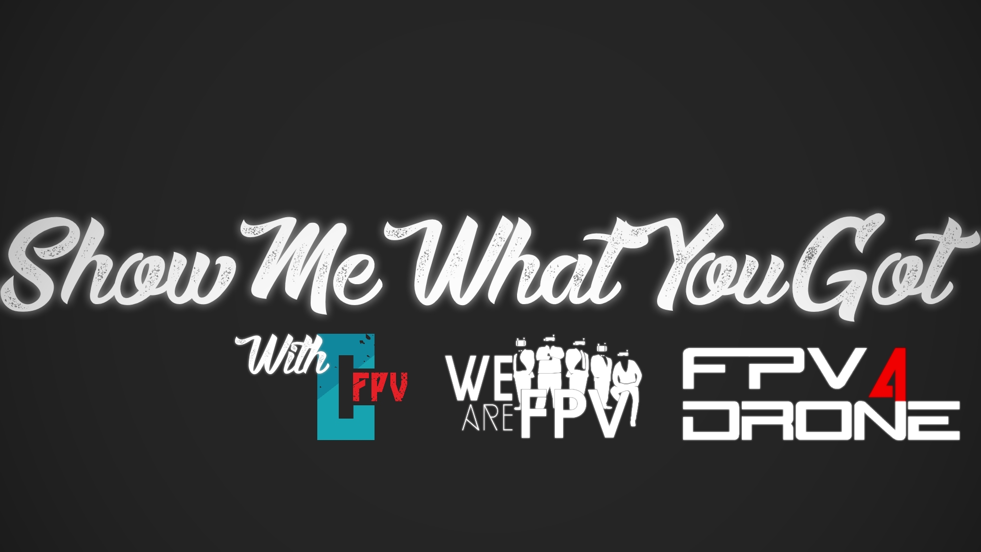 Show me what you got